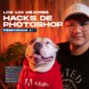 Hacks de Photoshop Temporada 1