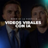 Videos Virales con IA